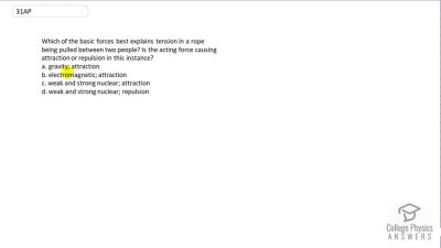 OpenStax College Physics Answers, Chapter 4, Problem 31 video poster image.