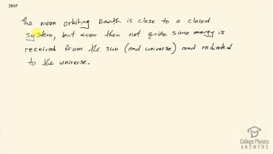 OpenStax College Physics Answers, Chapter 7, Problem 38 video poster image.