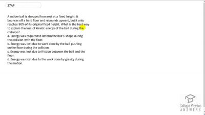 OpenStax College Physics Answers, Chapter 8, Problem 27 video poster image.