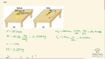 OpenStax College Physics Answers, Chapter 10, Problem 44 video poster image.