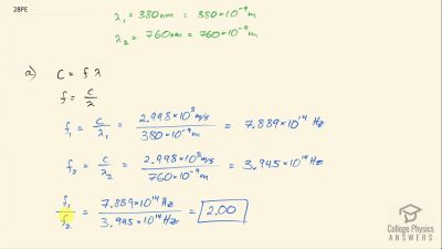 OpenStax College Physics Answers, Chapter 24, Problem 28 video poster image.