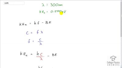 OpenStax College Physics Answers, Chapter 29, Problem 11 video poster image.