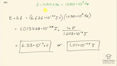 OpenStax College Physics Answers, Chapter 29, Problem 20 video poster image.