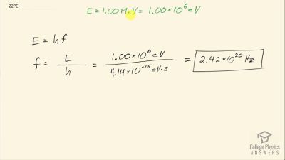 OpenStax College Physics Answers, Chapter 29, Problem 22 video poster image.