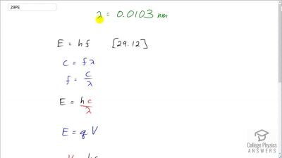 OpenStax College Physics Answers, Chapter 29, Problem 29 video poster image.